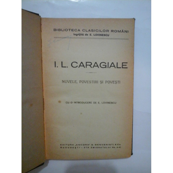   NUVELE,   POVESTIRI  SI  POVESTI (volum publicat in 1929) -  I. L. CARAGIALE
